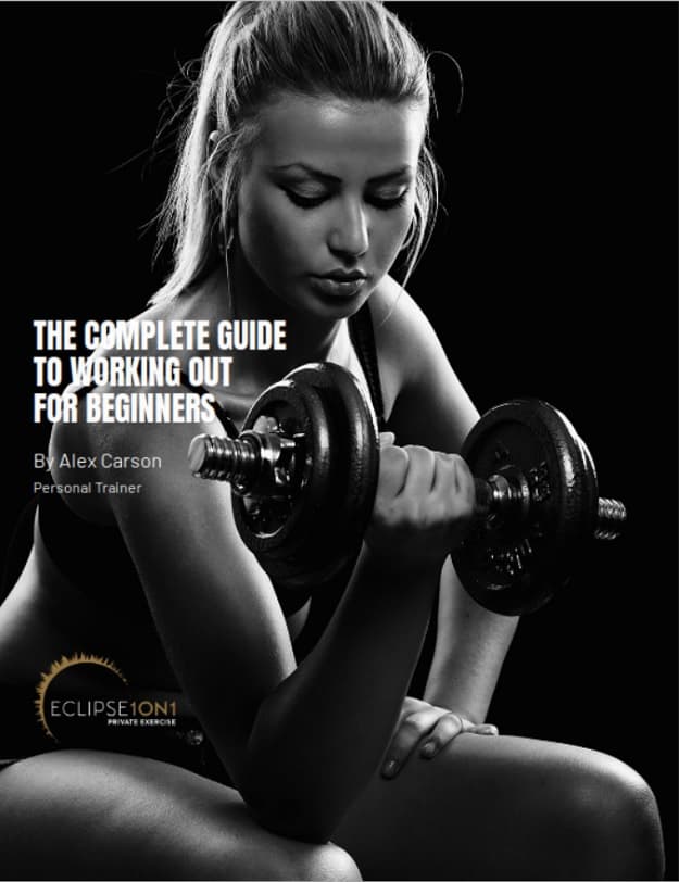 The Complete Guide to Working Out for Beginners